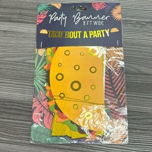 Party Banner 8ft wide TACO BOUT A PARTY new in excellent condition party banner